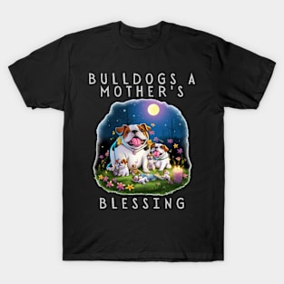 Bulldogs A Mother's Blessing T-Shirt